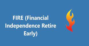 Achieving Financial Independence - The FIRE Strategy Unveiled